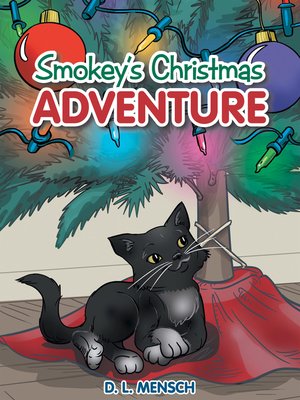 cover image of Smokey's Christmas Adventure